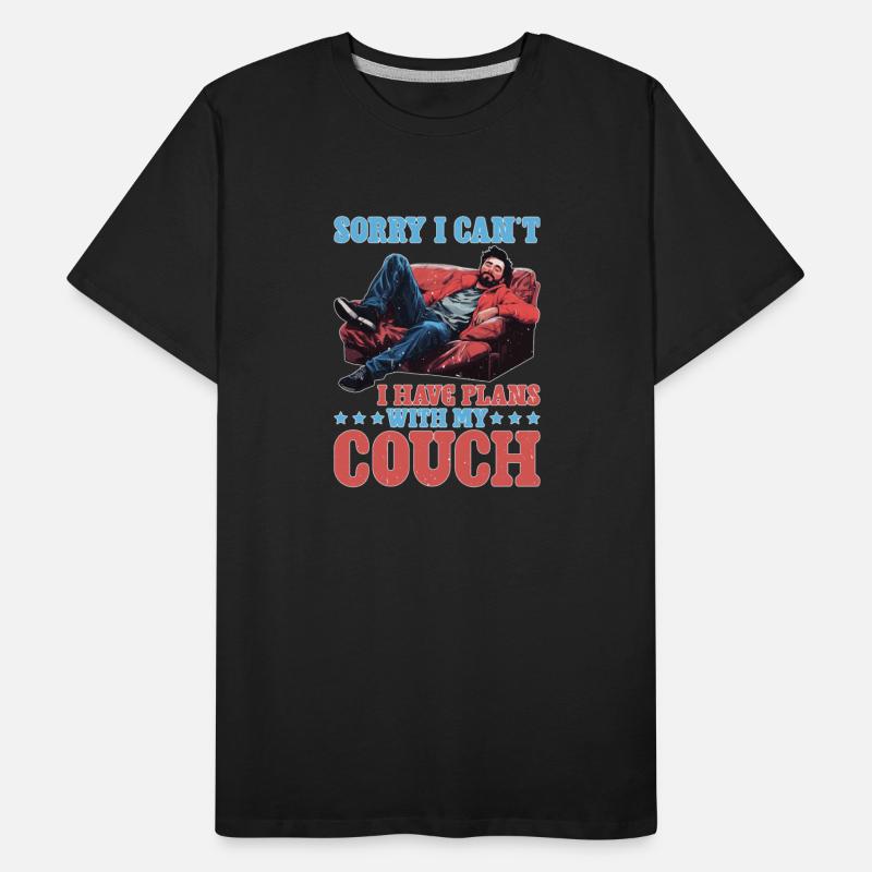 Sorry I Can't I Have Plans With My Couch
