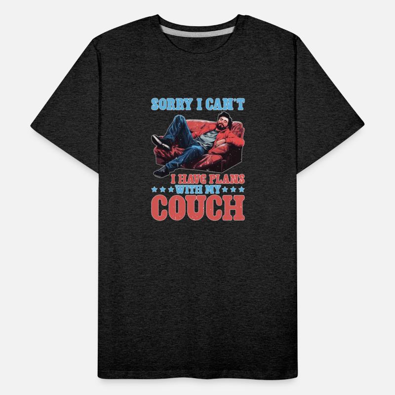 Sorry I Can't I Have Plans With My Couch