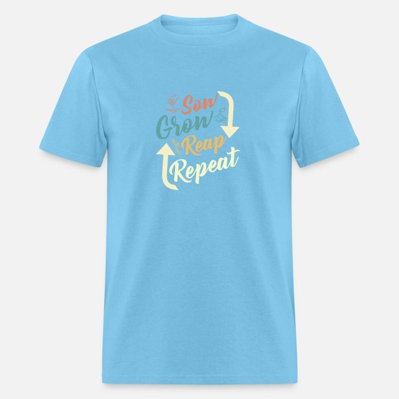 Sow, Grow, Reap, Repeat Farming Farmer