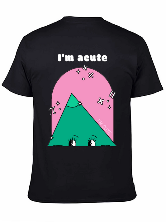 Funny Math Pun T-Shirt - Im Acute
