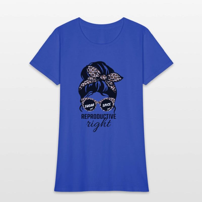 Sugar And Spice And Reproductive Rights Messy Bun