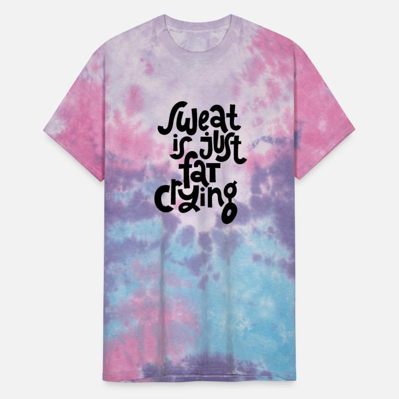 Sweat is Just Fat Crying