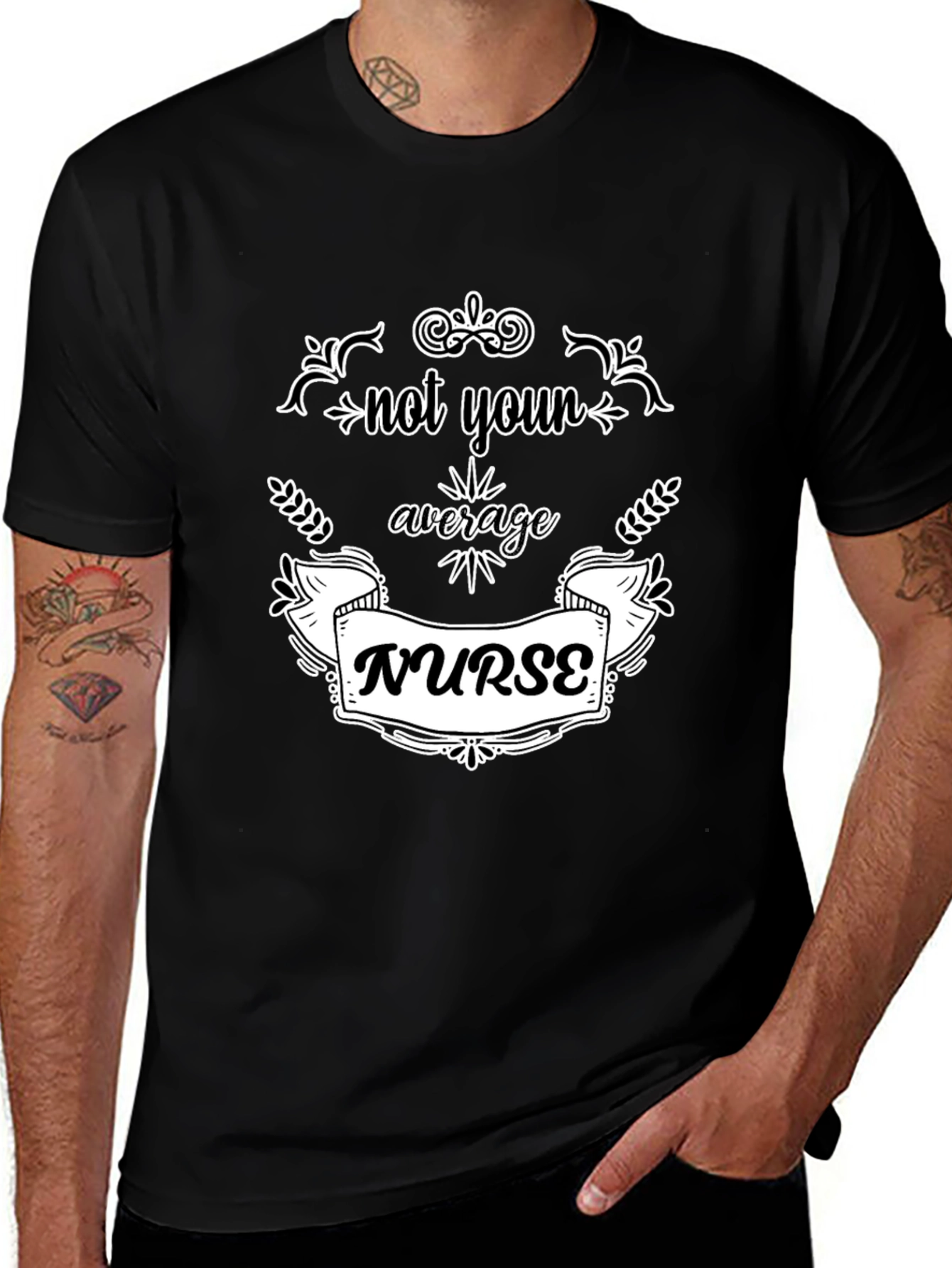 Not Your Average Nurse - Black T-Shirt