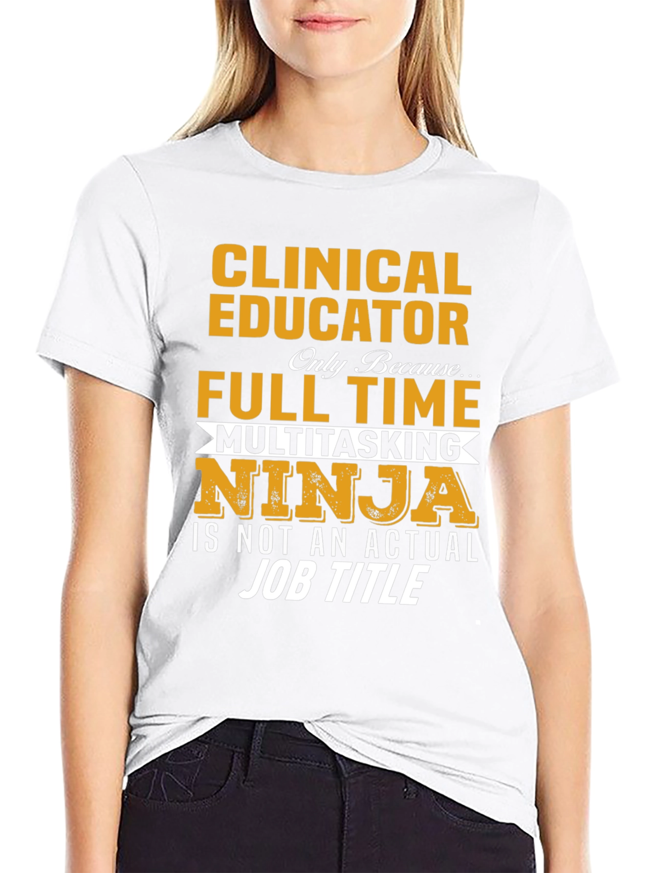 Clinical Educator Full Time Multitasking Ninja T-Shirt