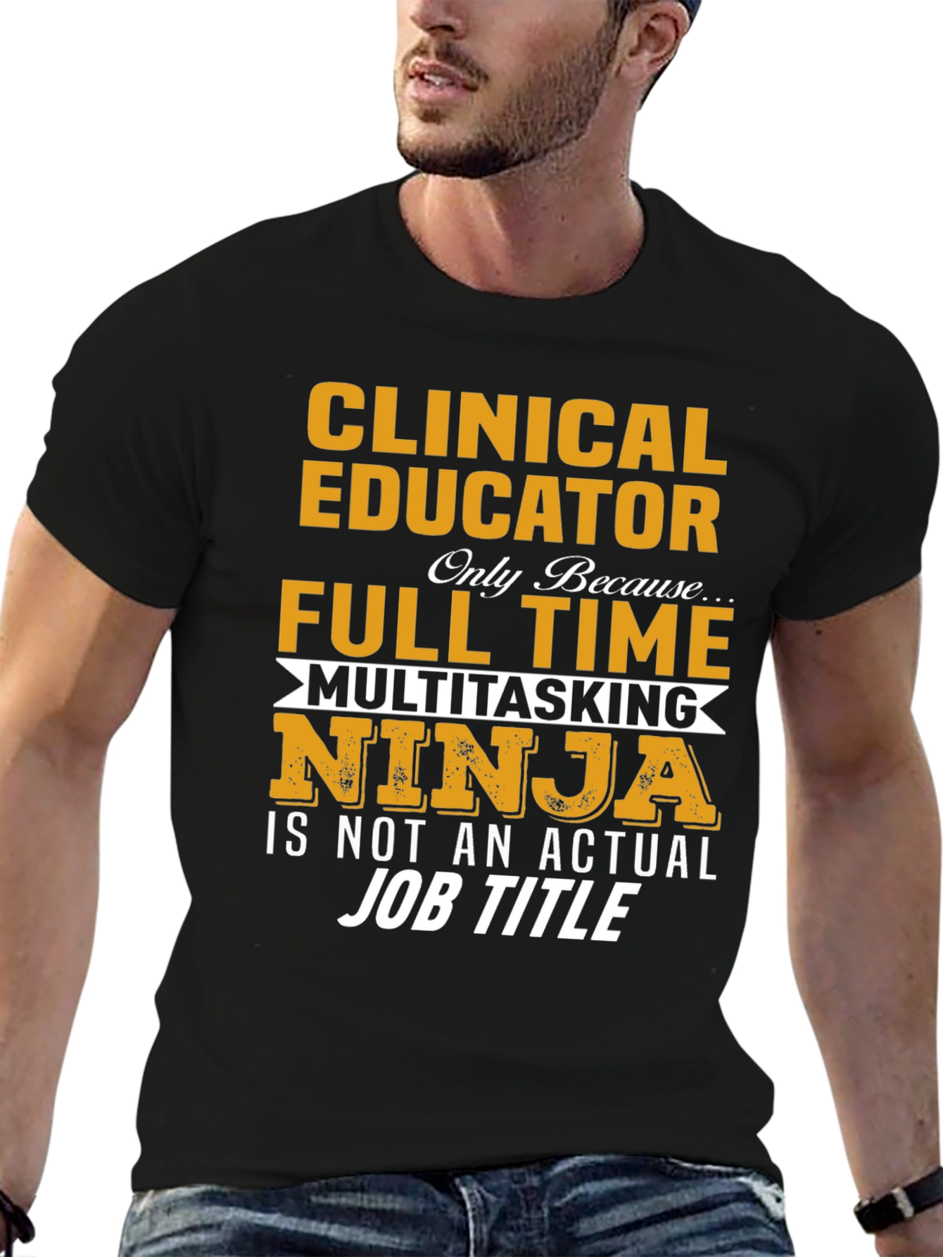 Clinical Educator Full Time Multitasking Ninja T-Shirt