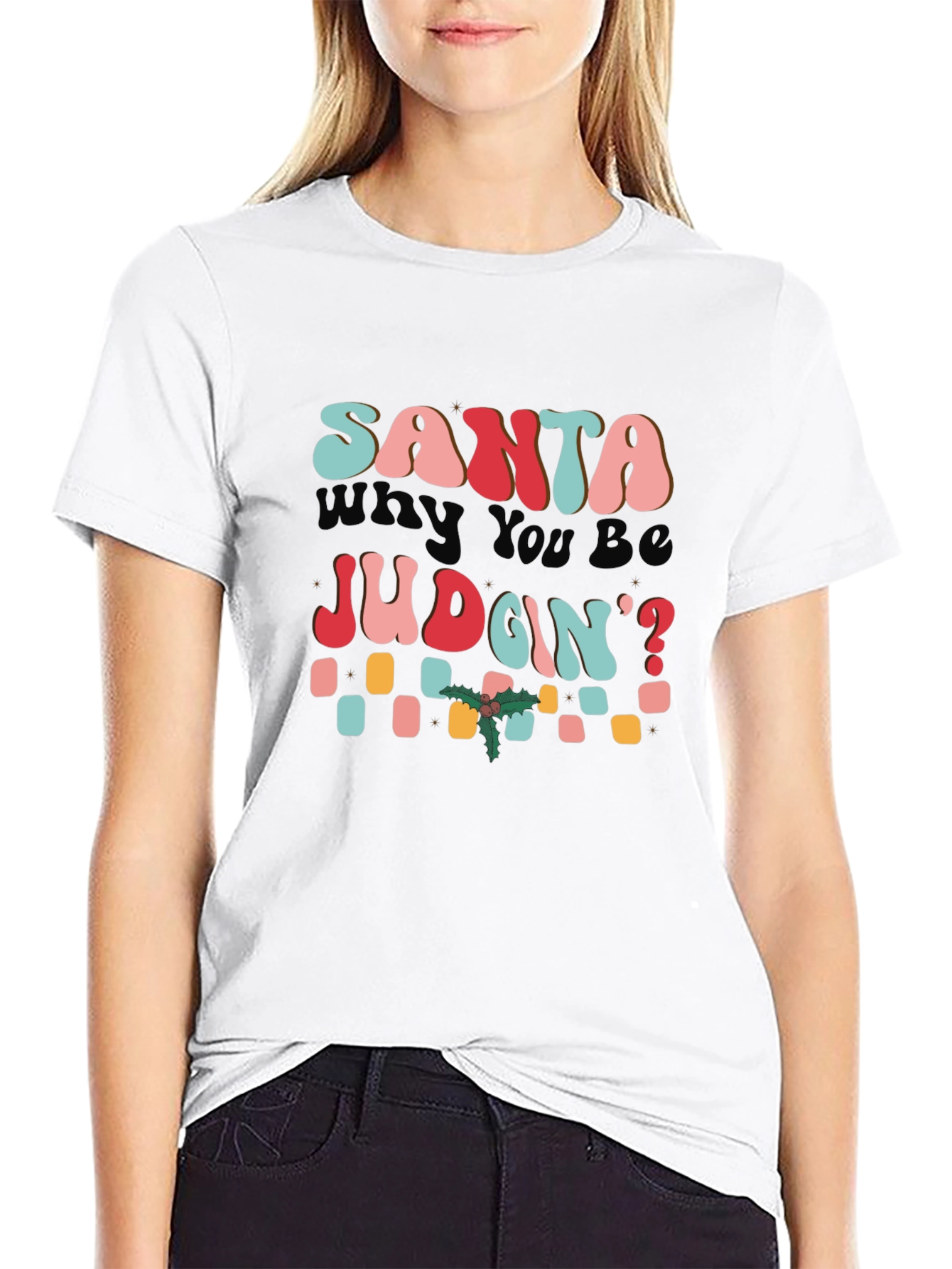 Retro Santa Why You Be Judgin T-Shirt