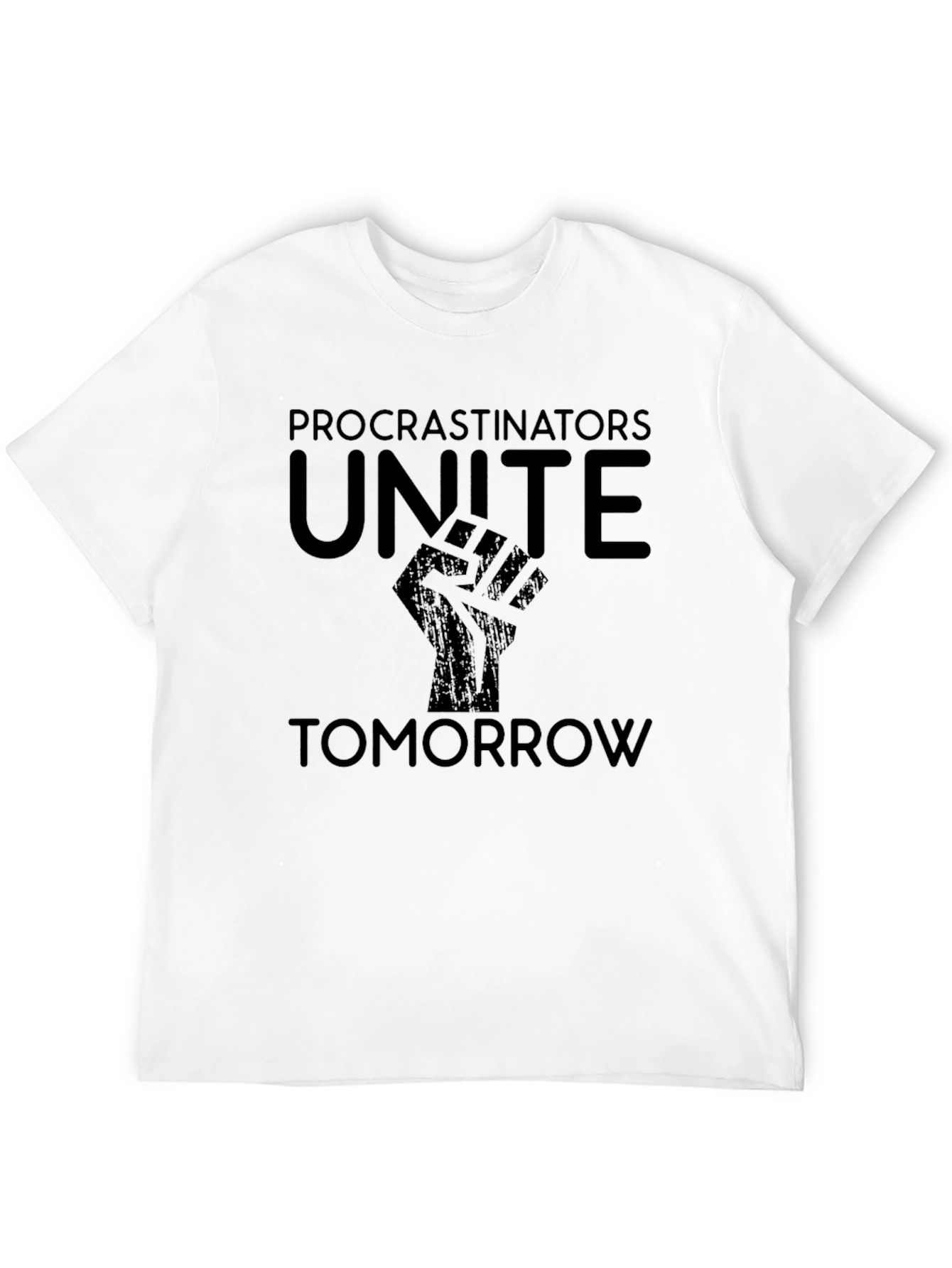 Procrastinators Unite Tomorrow Graphic Tee