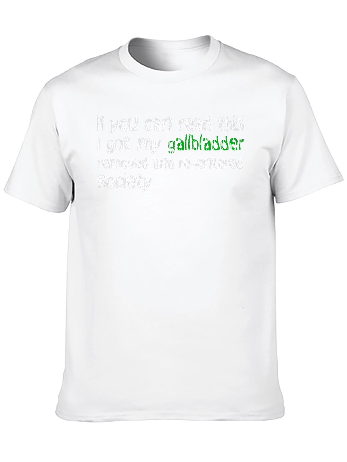 Gallbladder Removed Novelty Tee