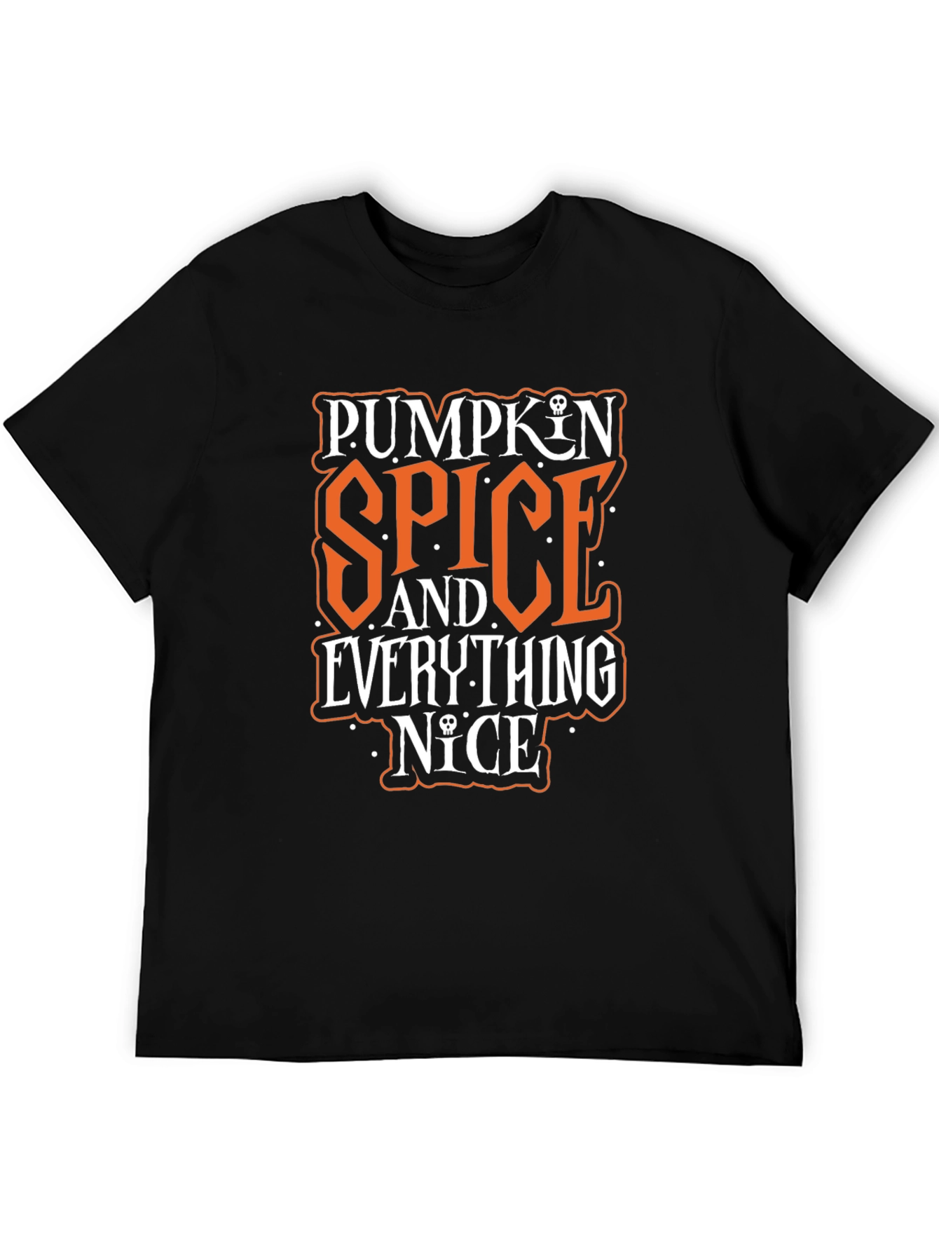 Pumpkin Spice and Everything Nice T-Shirt