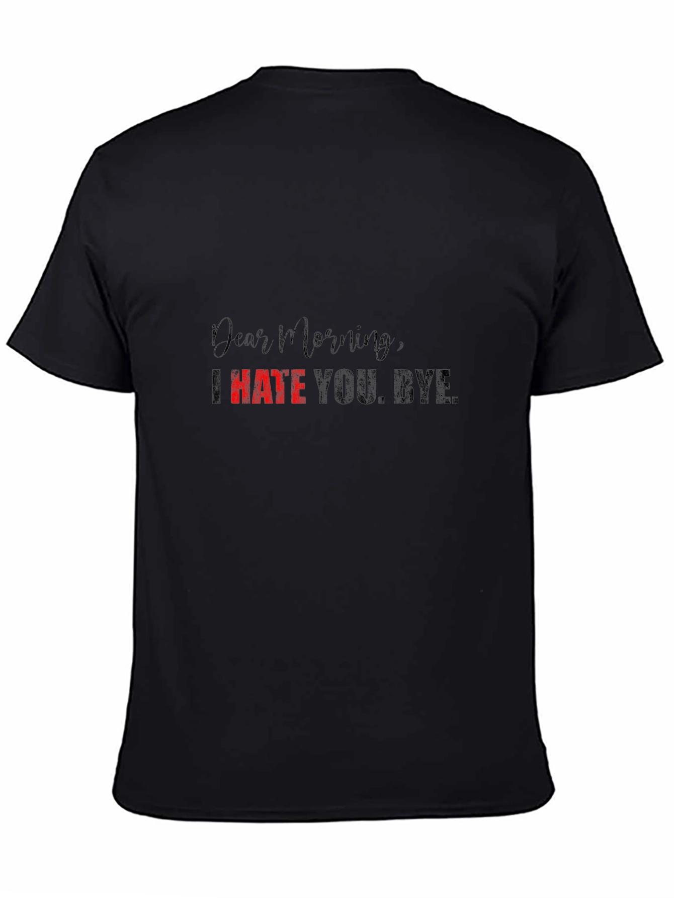 Dear Morning Graphic Tee - Black Unisex Shirt