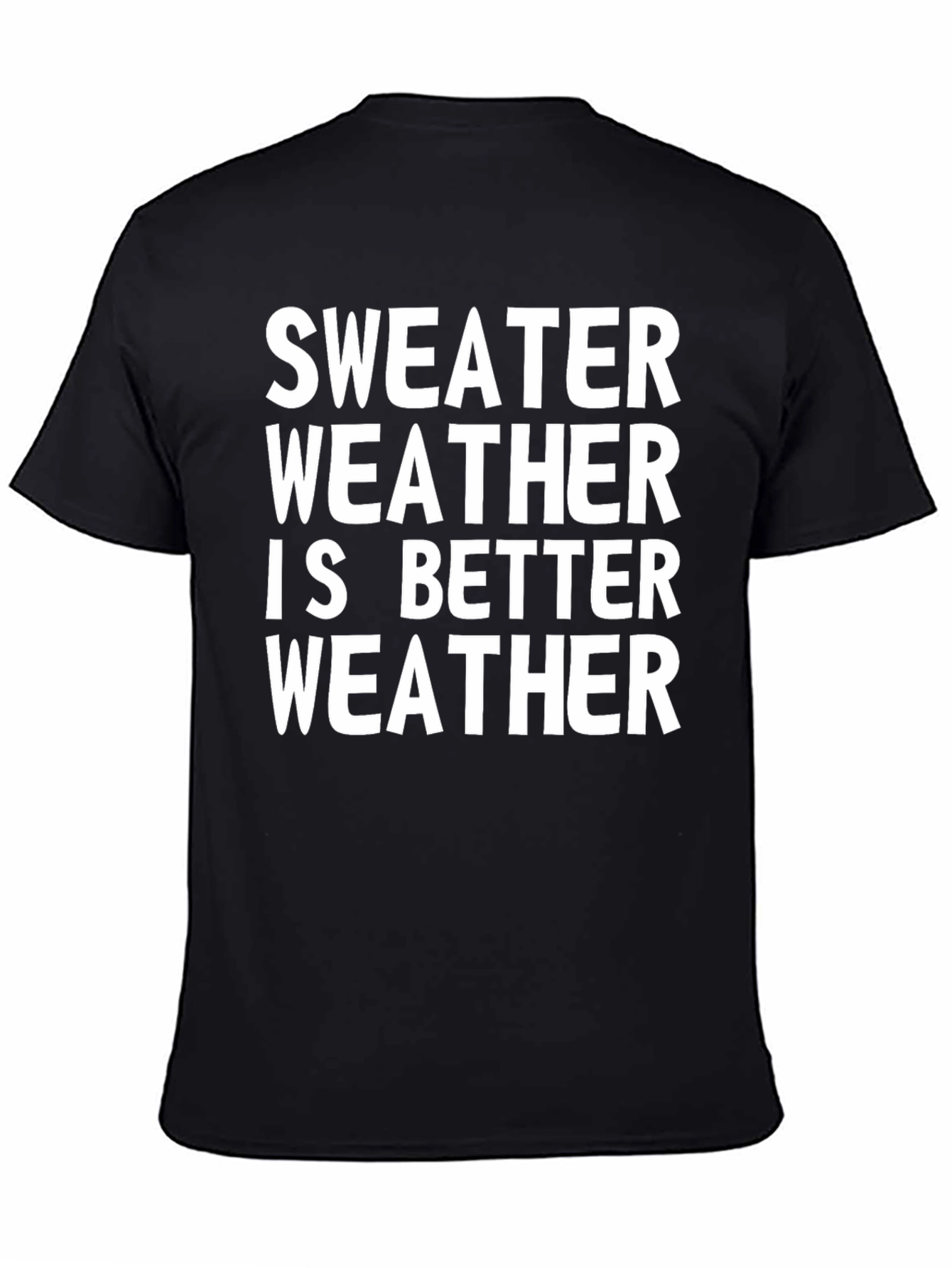 Sweater Weather Tee - Soft Cotton Blend