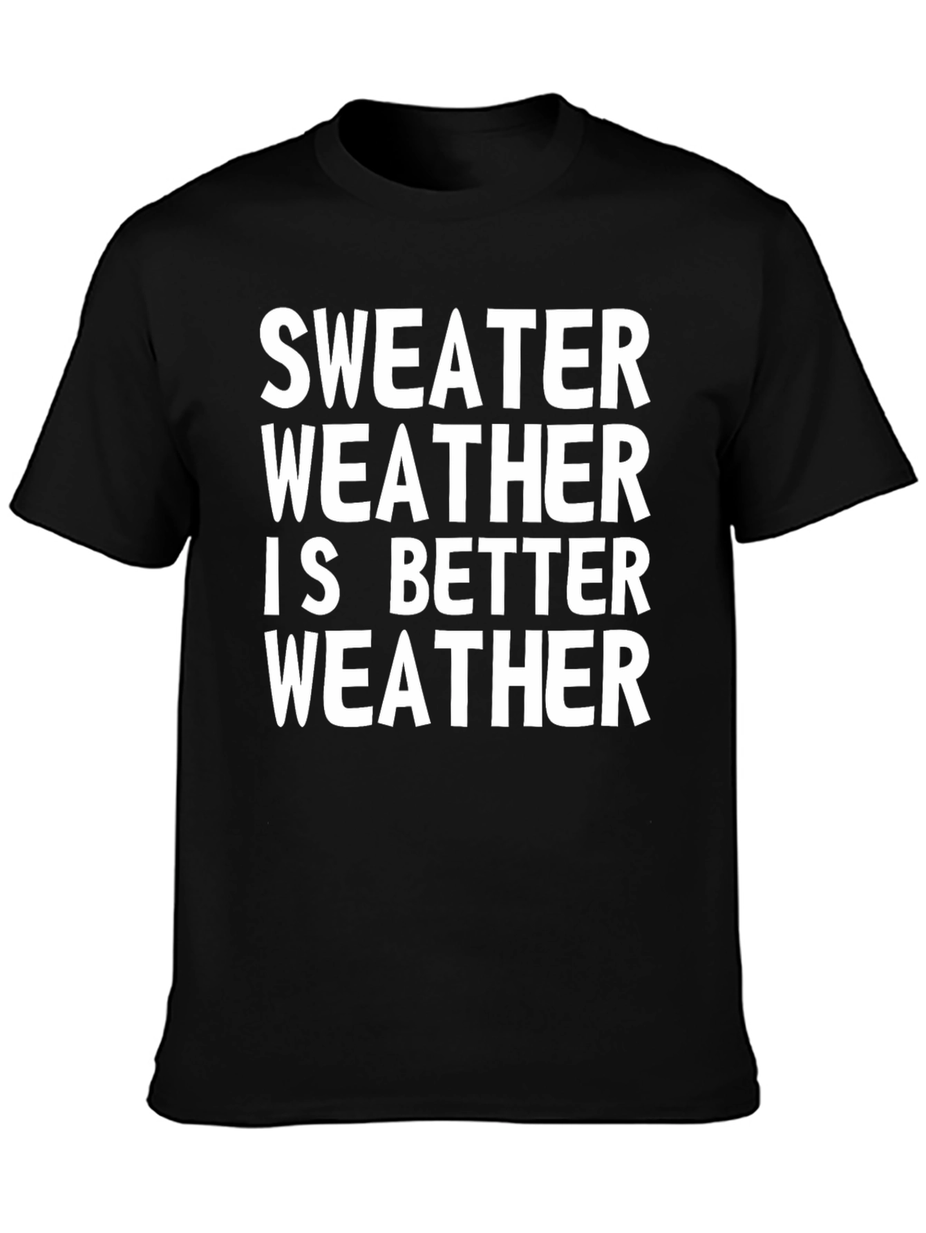 Sweater Weather Tee - Soft Cotton Blend