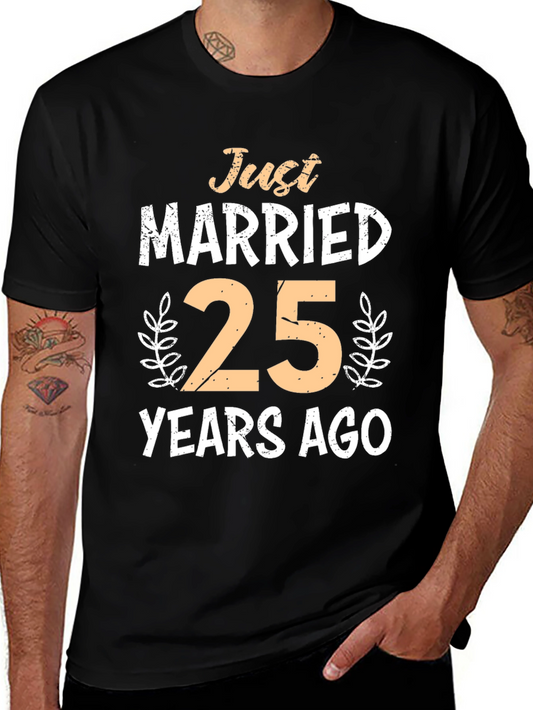 Just Married 25 Years Ago Anniversary T-Shirt
