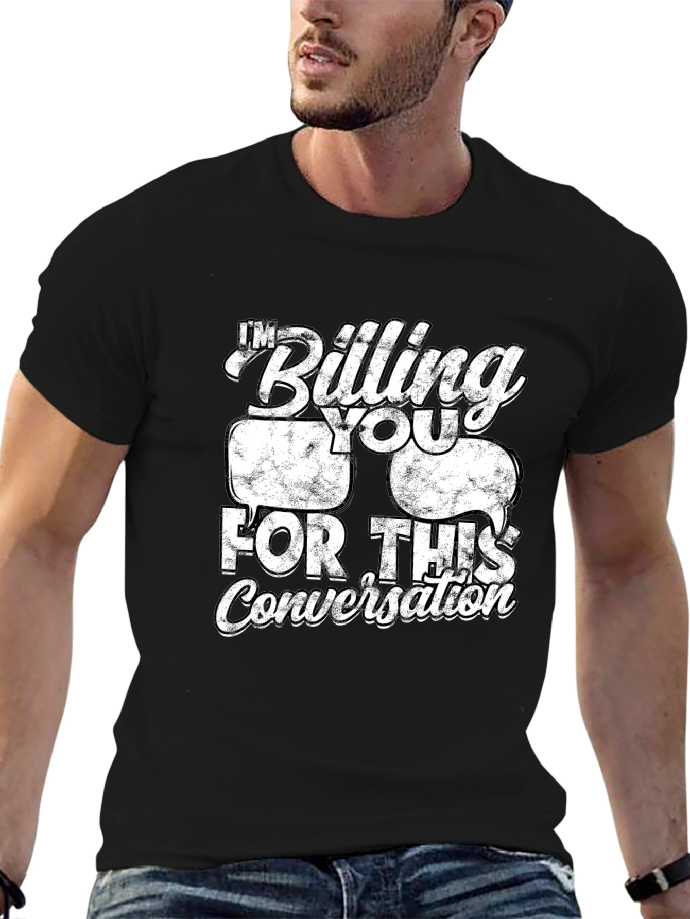 Billing You For This Conversation Funny Graphic T-Shirt