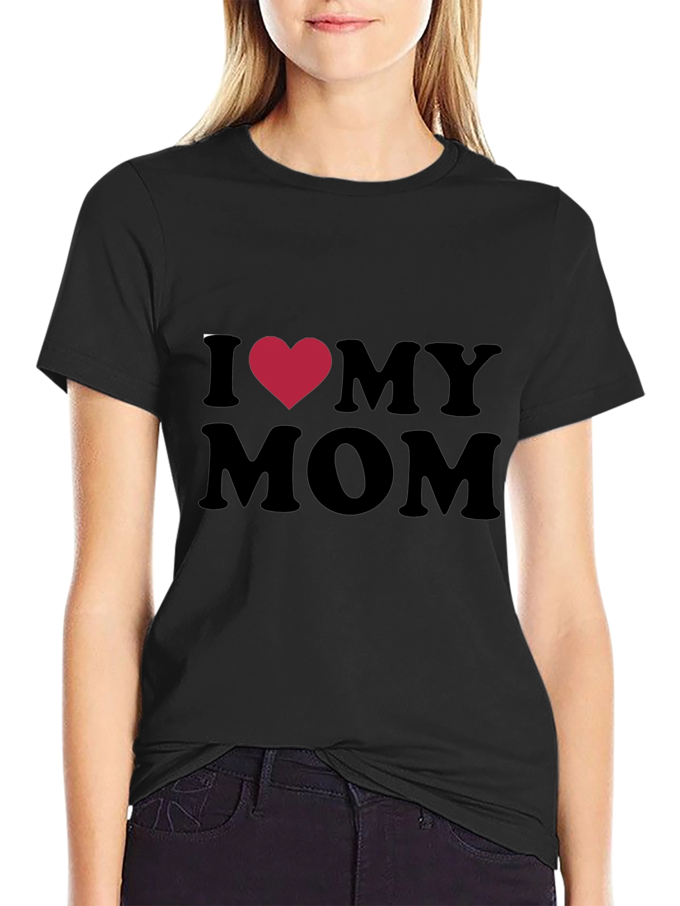 I Love My Mom T-Shirt - Black Cotton Tee
