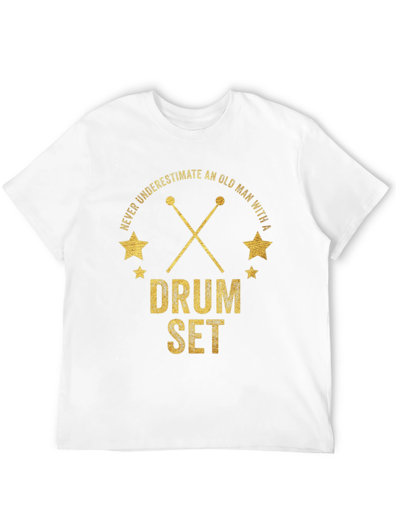 Never Underestimate Old Man Drum Set T-Shirt