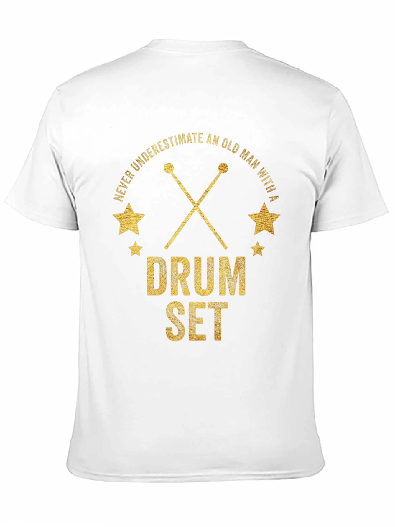 Never Underestimate Old Man Drum Set T-Shirt