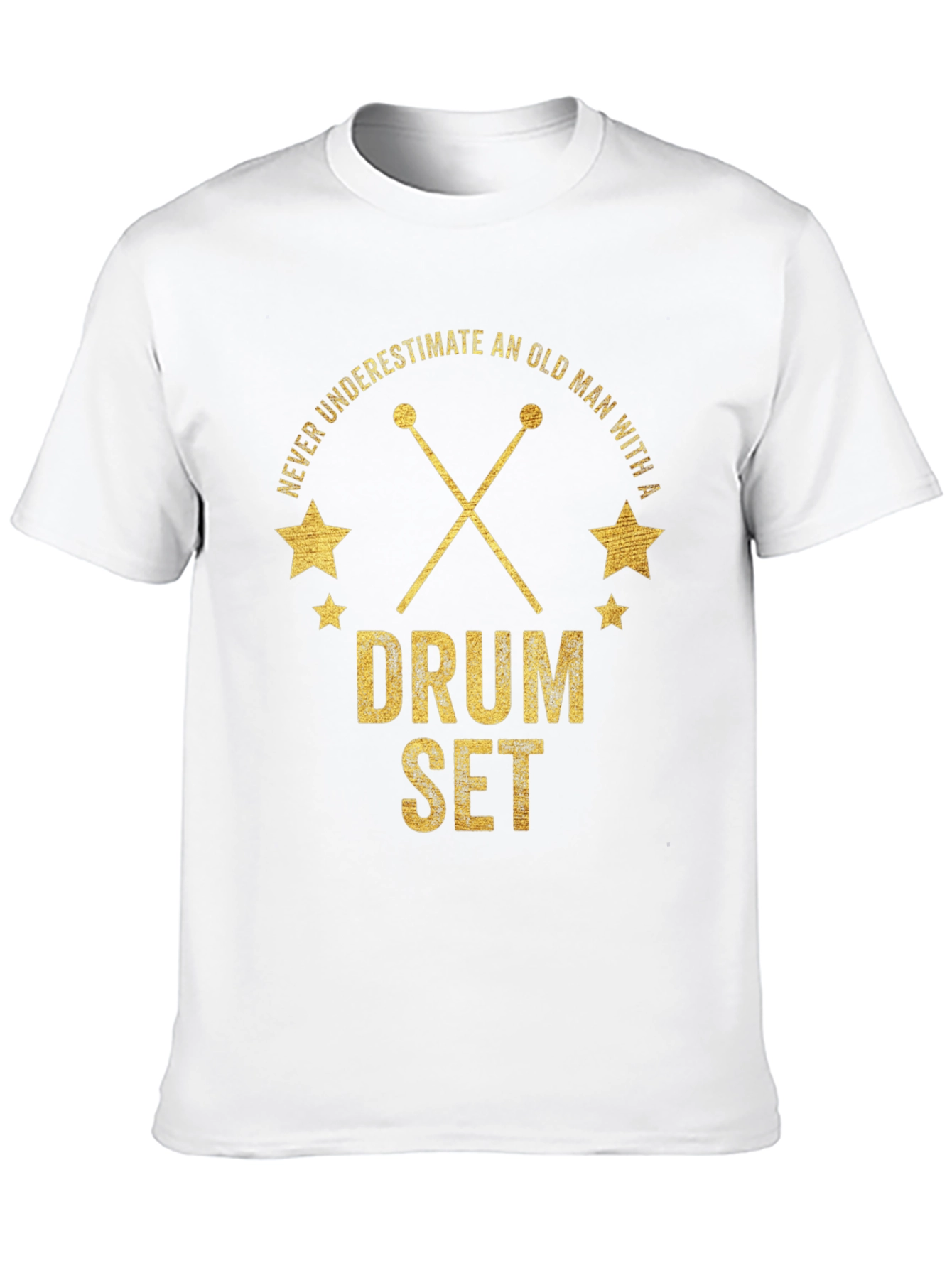 Never Underestimate Old Man Drum Set T-Shirt