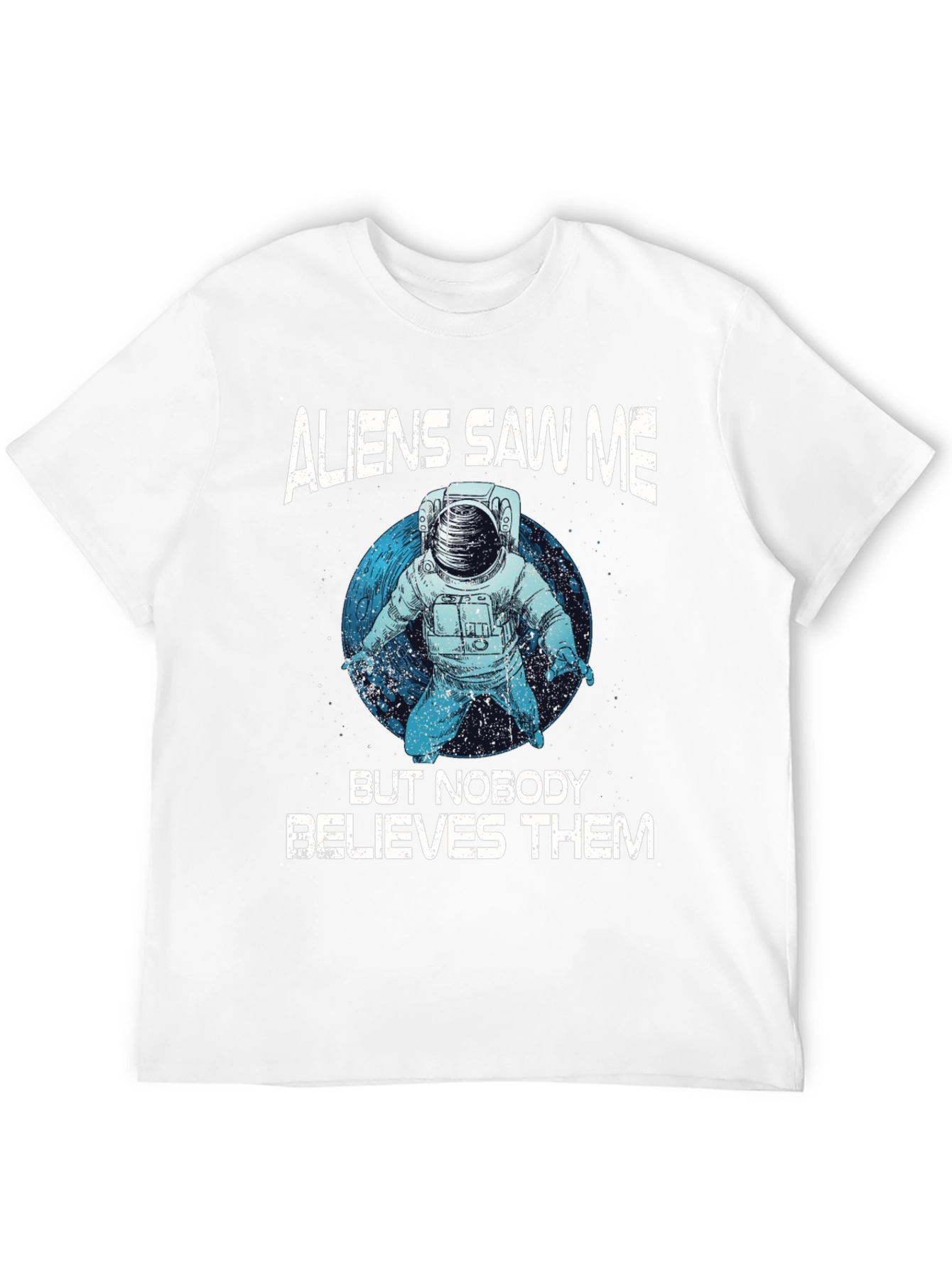 Aliens Saw Me Astronaut Graphic T-Shirt