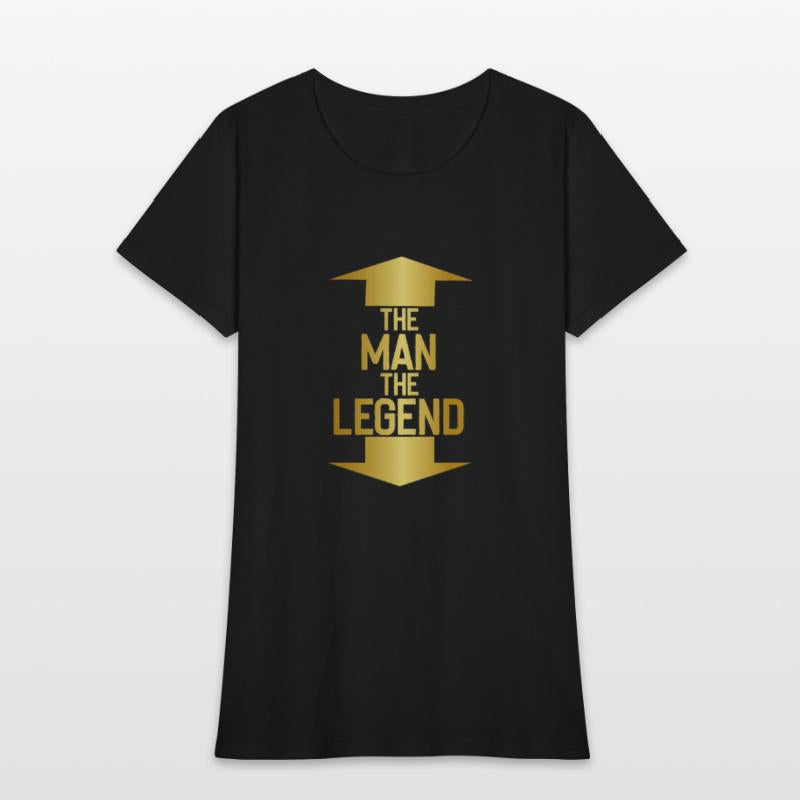 the man the legend shirt