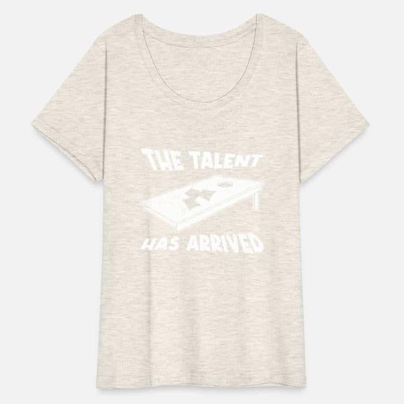 The Talent Has Arrived Funny Bag Toss Cornhole