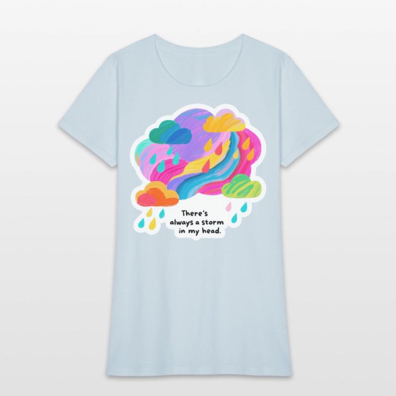 There's always a storm in my head