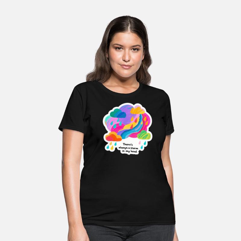 There's always a storm in my head