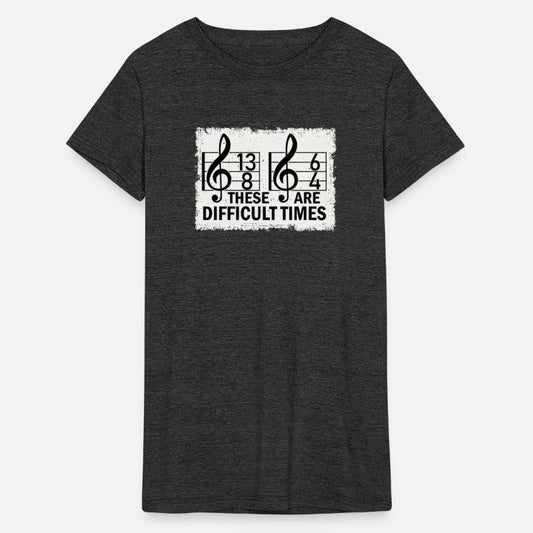 These Are Difficult Times Funny Music Pun