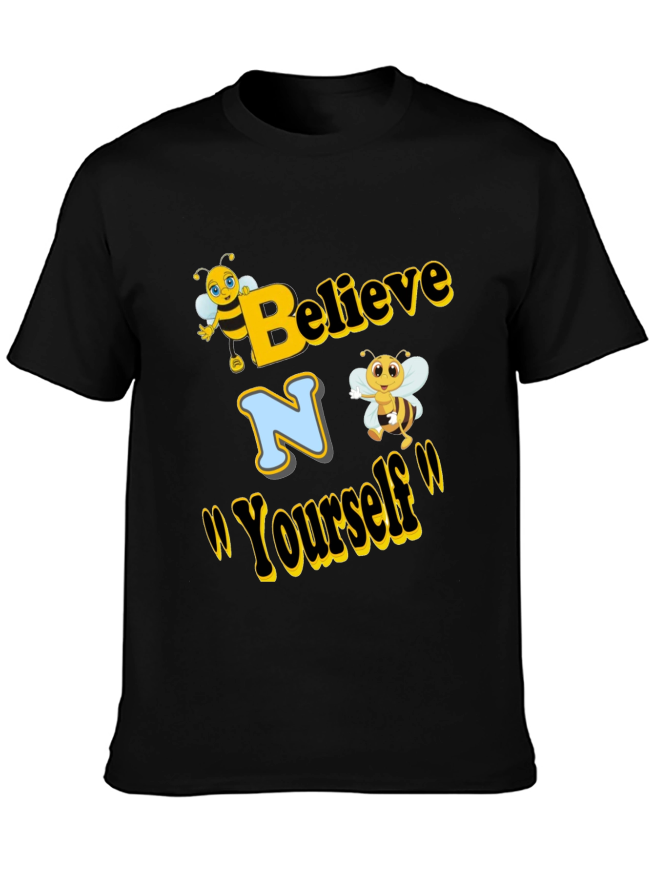 Believe In Yourself Bee T-Shirt