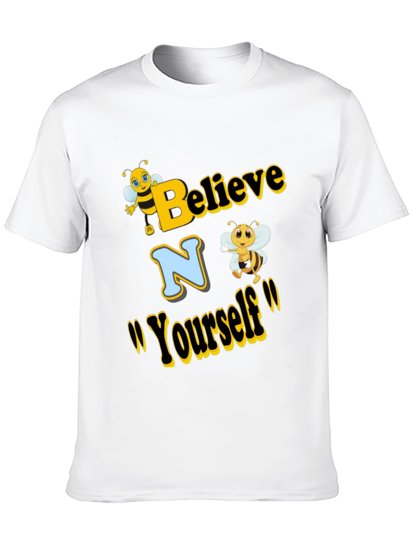 Believe In Yourself Bee T-Shirt