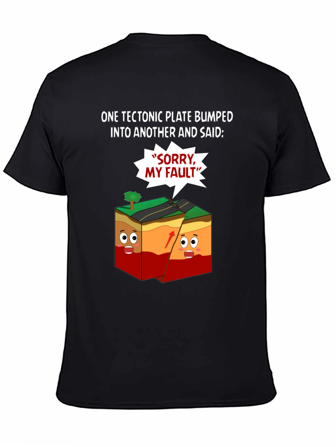 Tectonic Plate Humor T-Shirt - Geology Pun Tee
