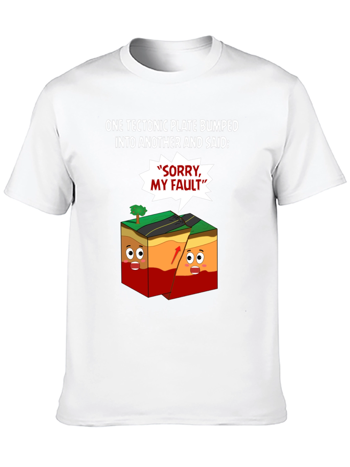 Tectonic Plate Humor T-Shirt - Geology Pun Tee