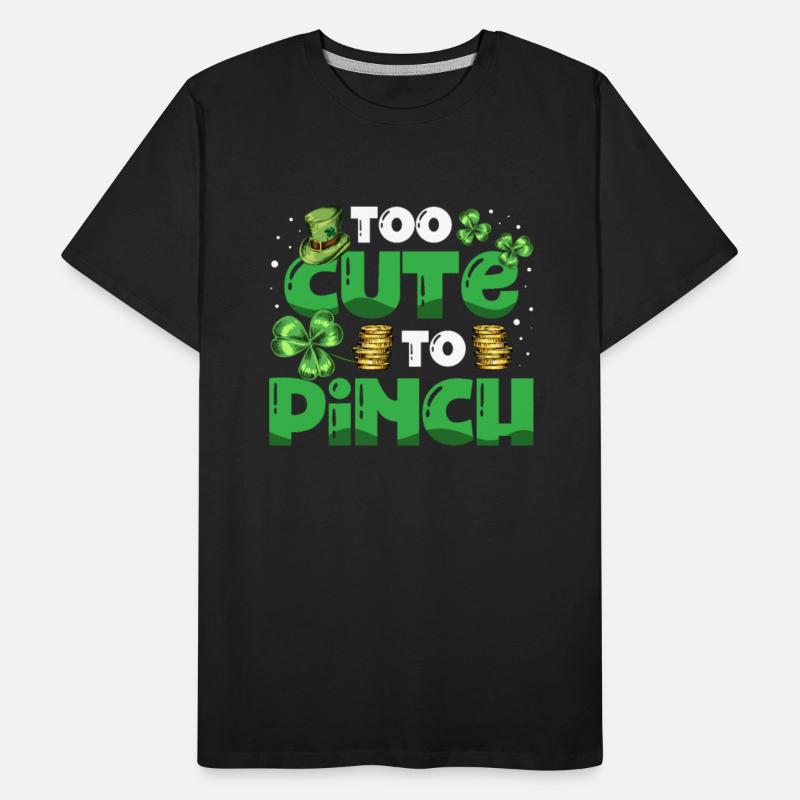 Too Cute To Pinch Irish Pride St. Patricks Day