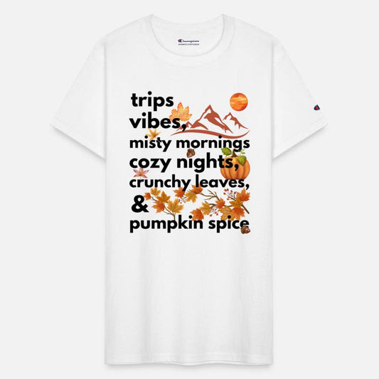 trips vibes misty mornings cozy nights crunchy