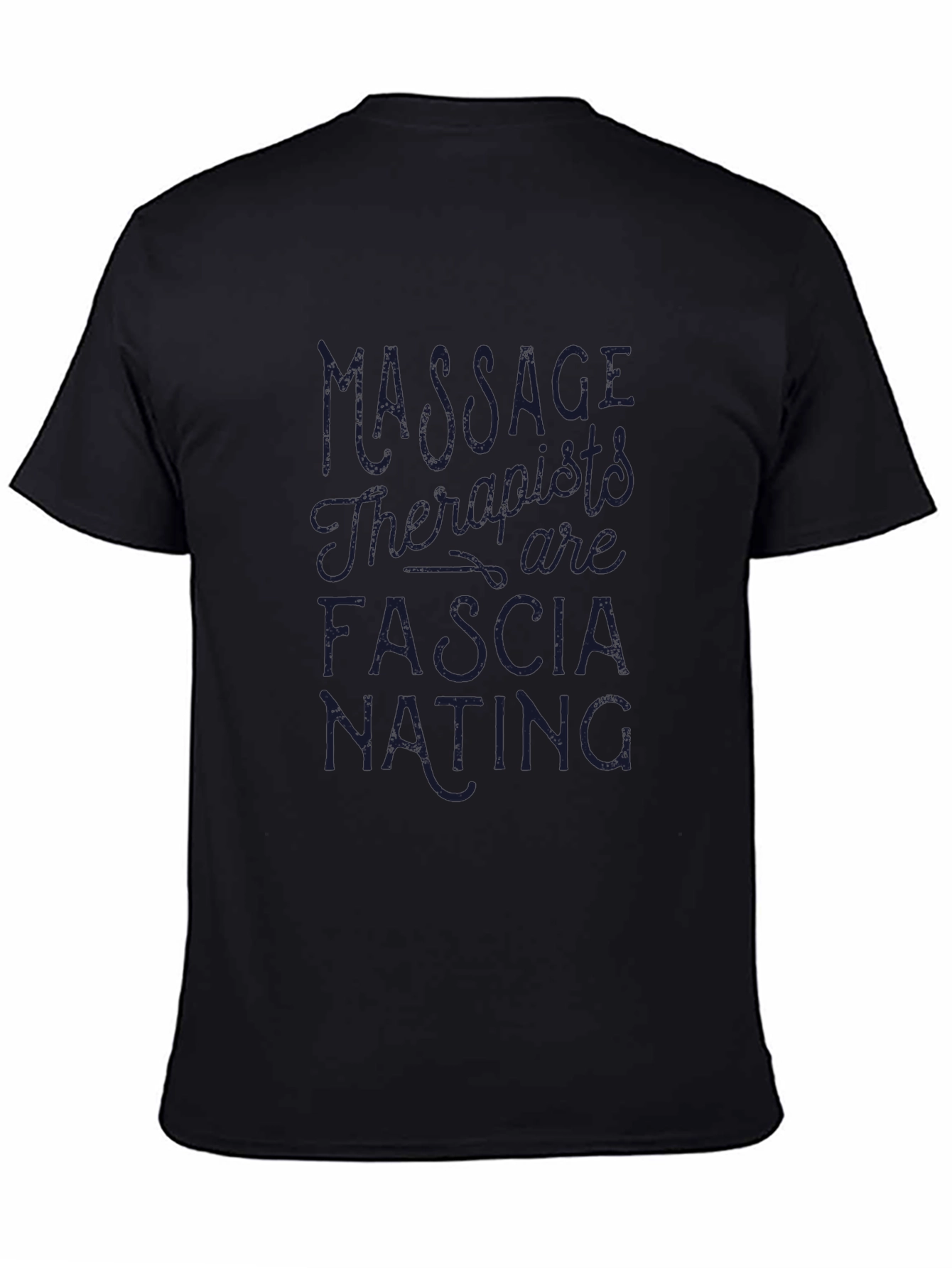 Massage Therapists are Fascia-nating T-Shirt