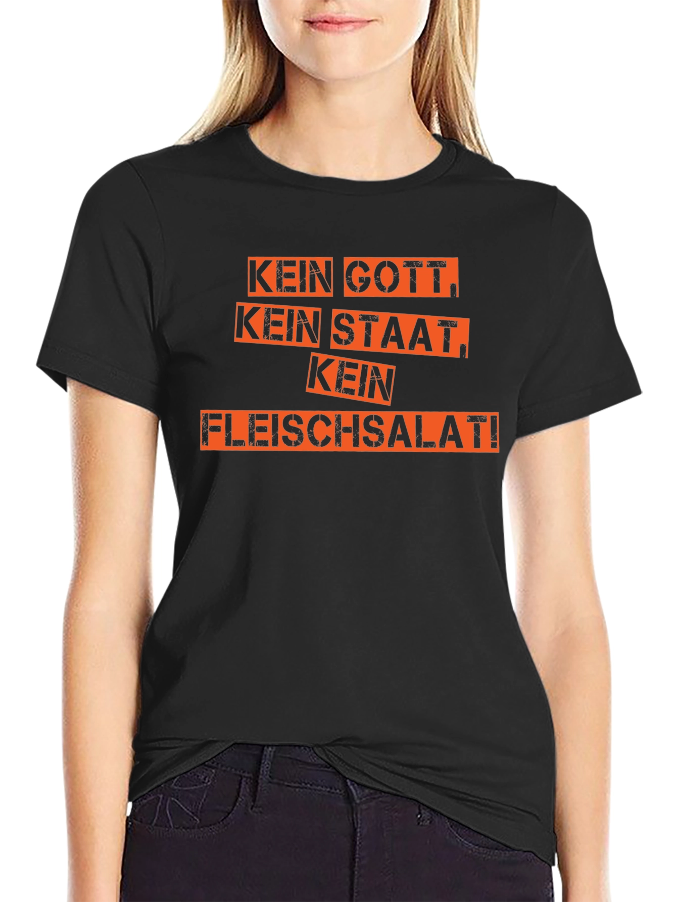Kein Gott Kein Staat Kein Fleischsalat T-Shirt