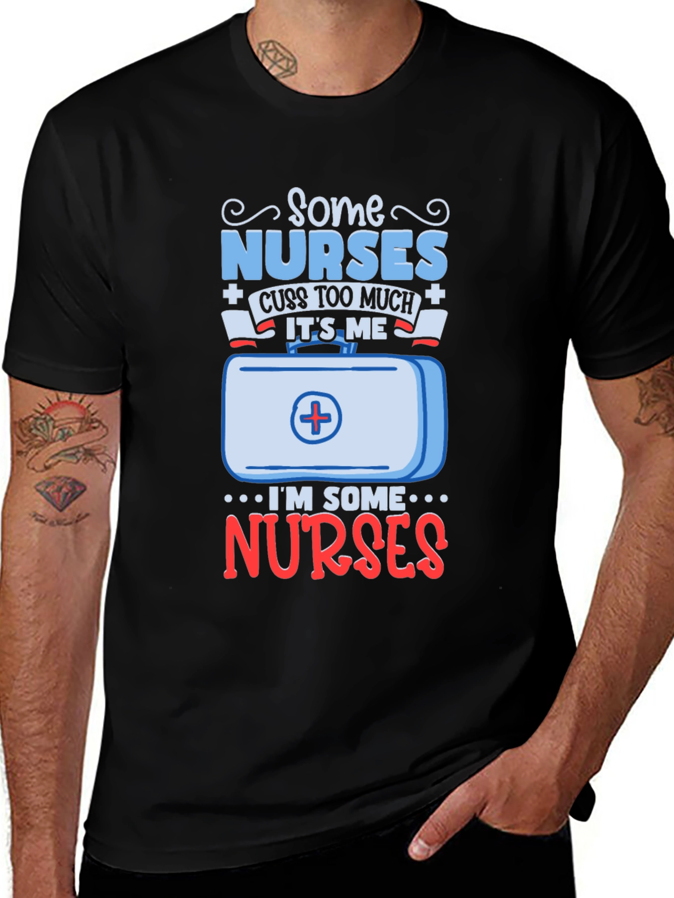 Some Nurses Cuss Too Much Graphic Tee