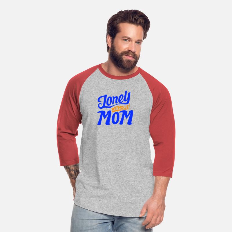typography T-shirt design, Lonely Without Mom