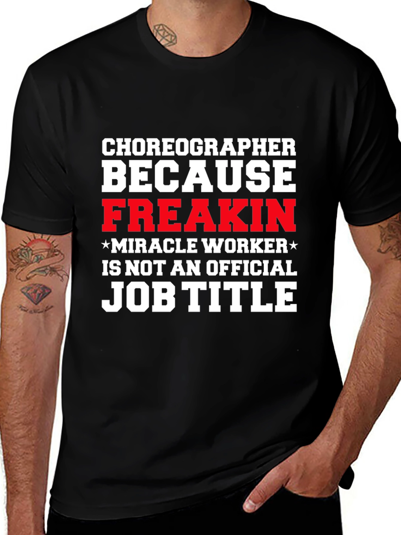 Funny Choreographer Job Title Black T-Shirt