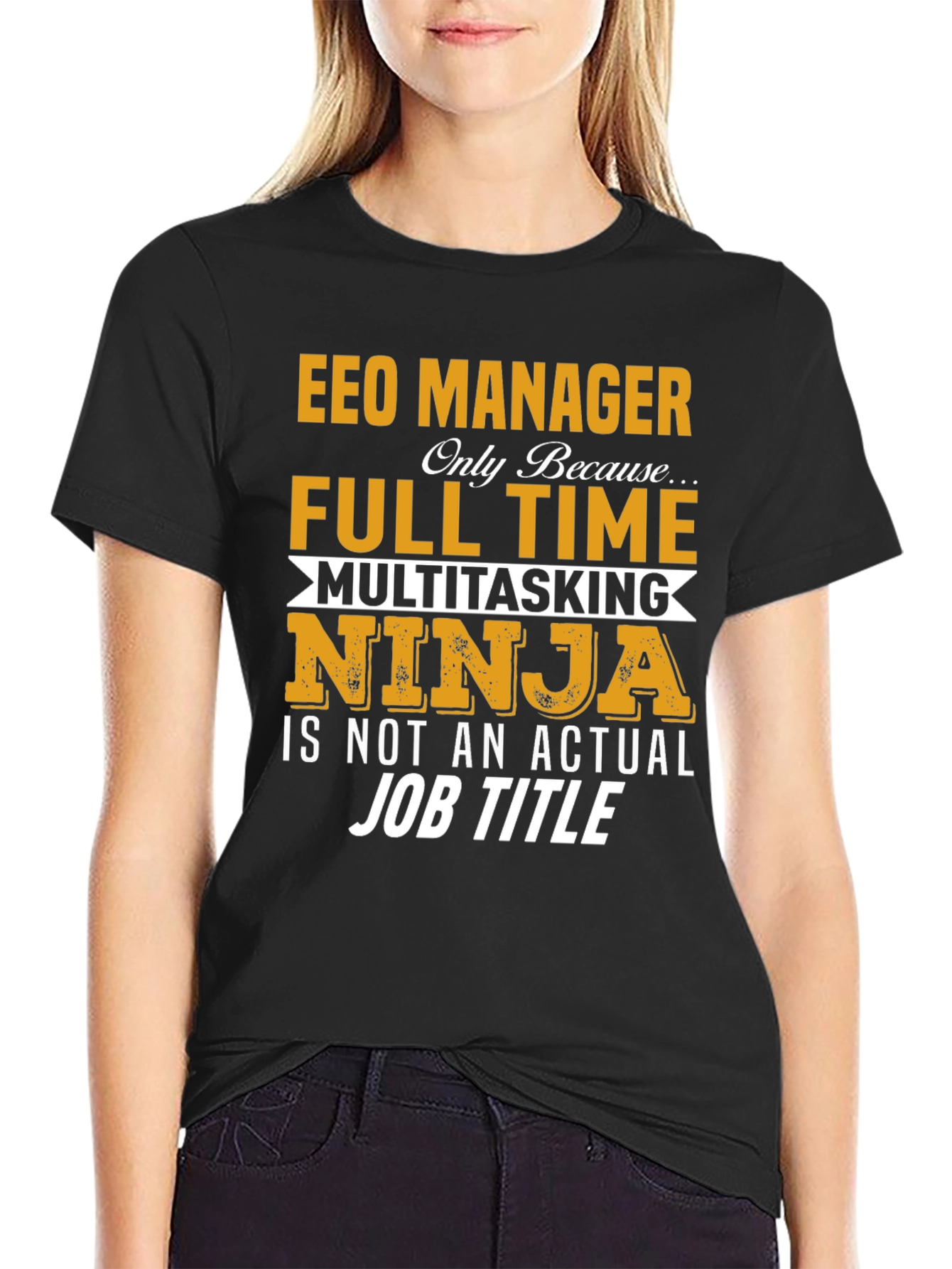 EEO Manager Full Time Ninja T-Shirt