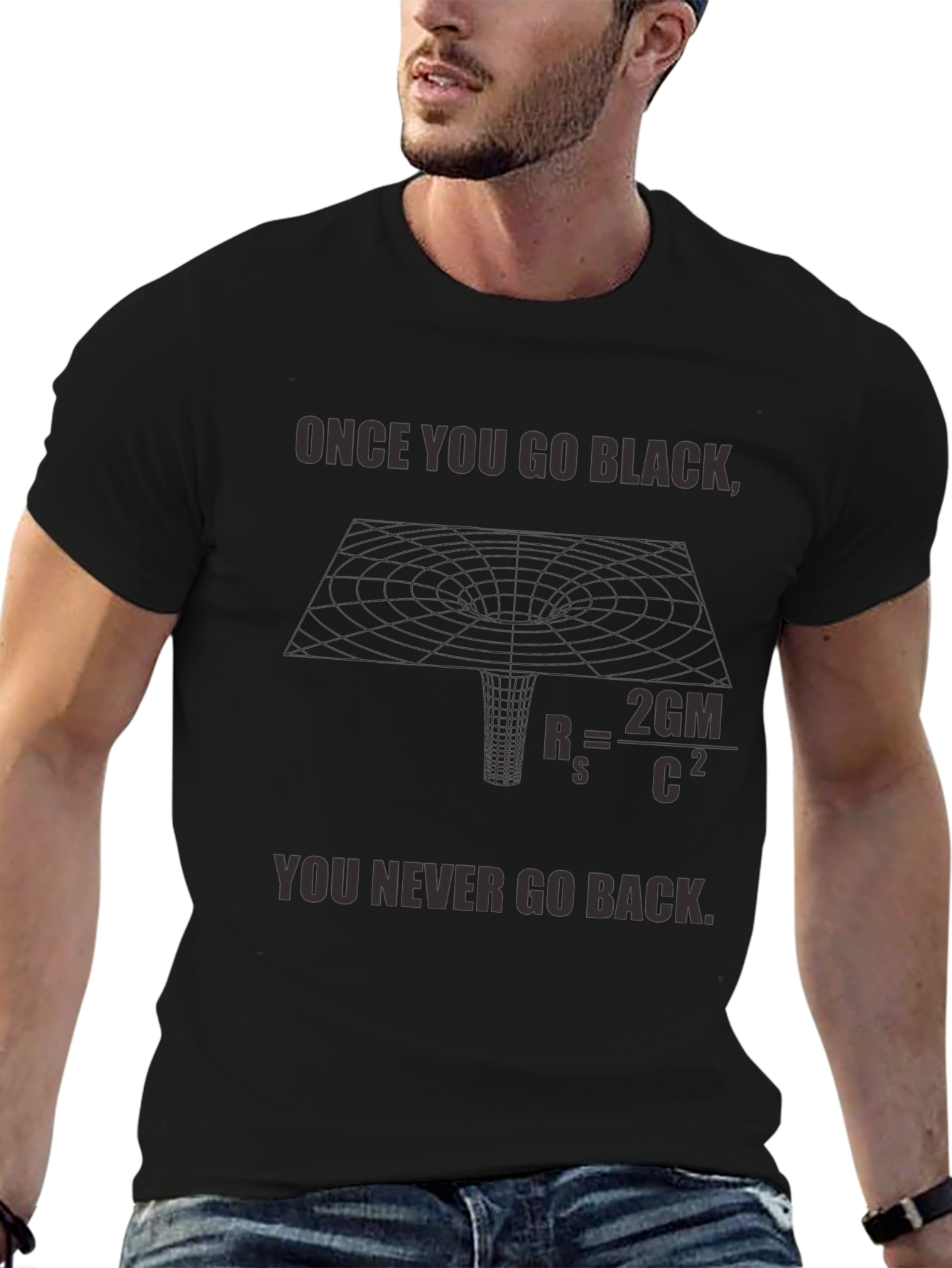 Black Hole T-Shirt - Once You Go Black...