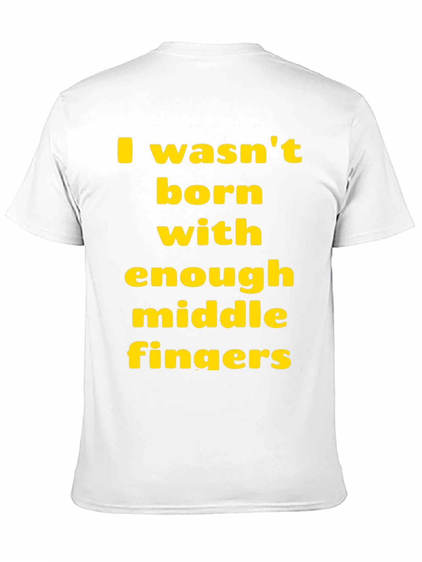 Funny Sarcastic T-Shirt: Middle Finger Graphic Tee