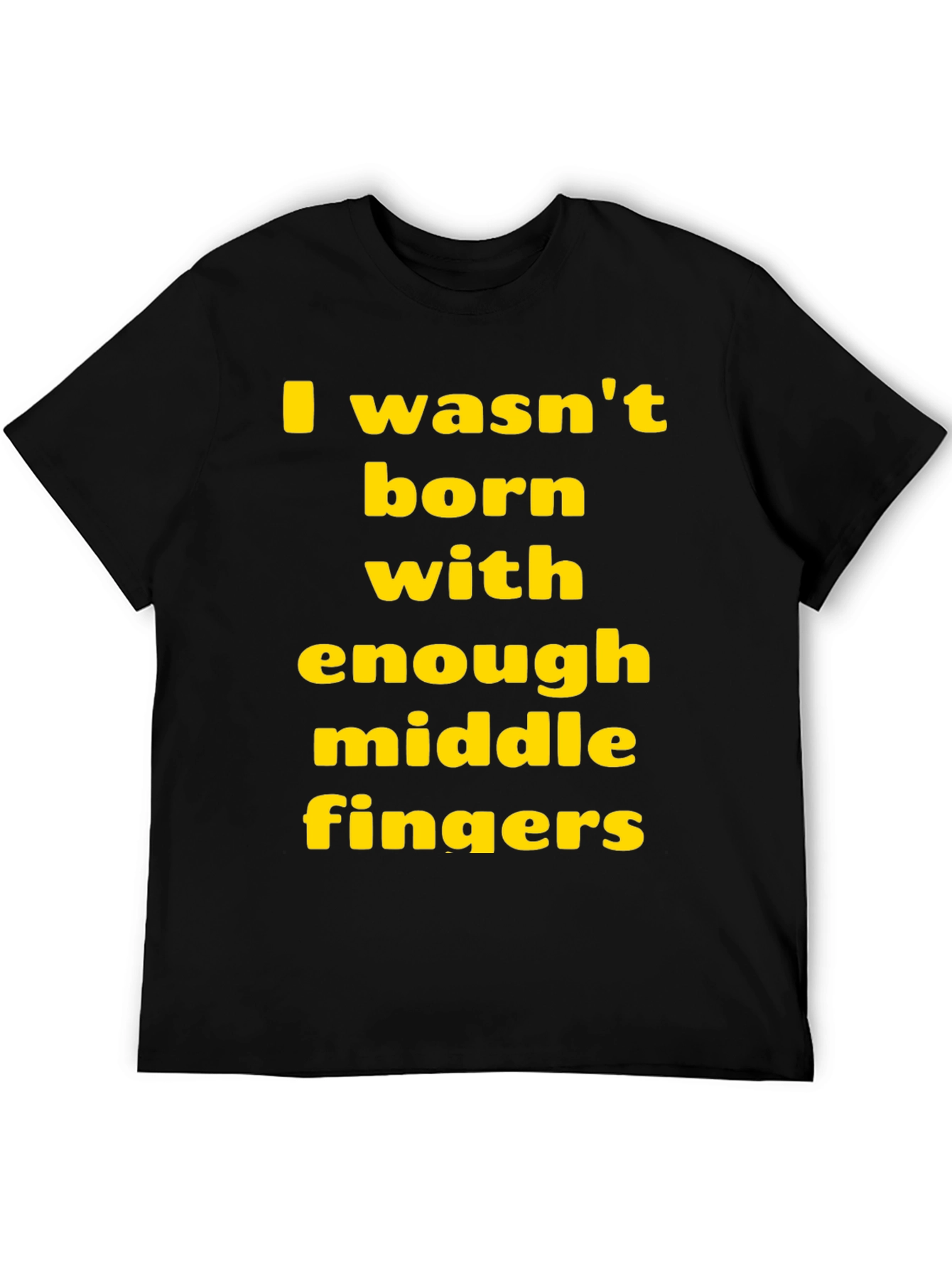 Funny Sarcastic T-Shirt: Middle Finger Graphic Tee