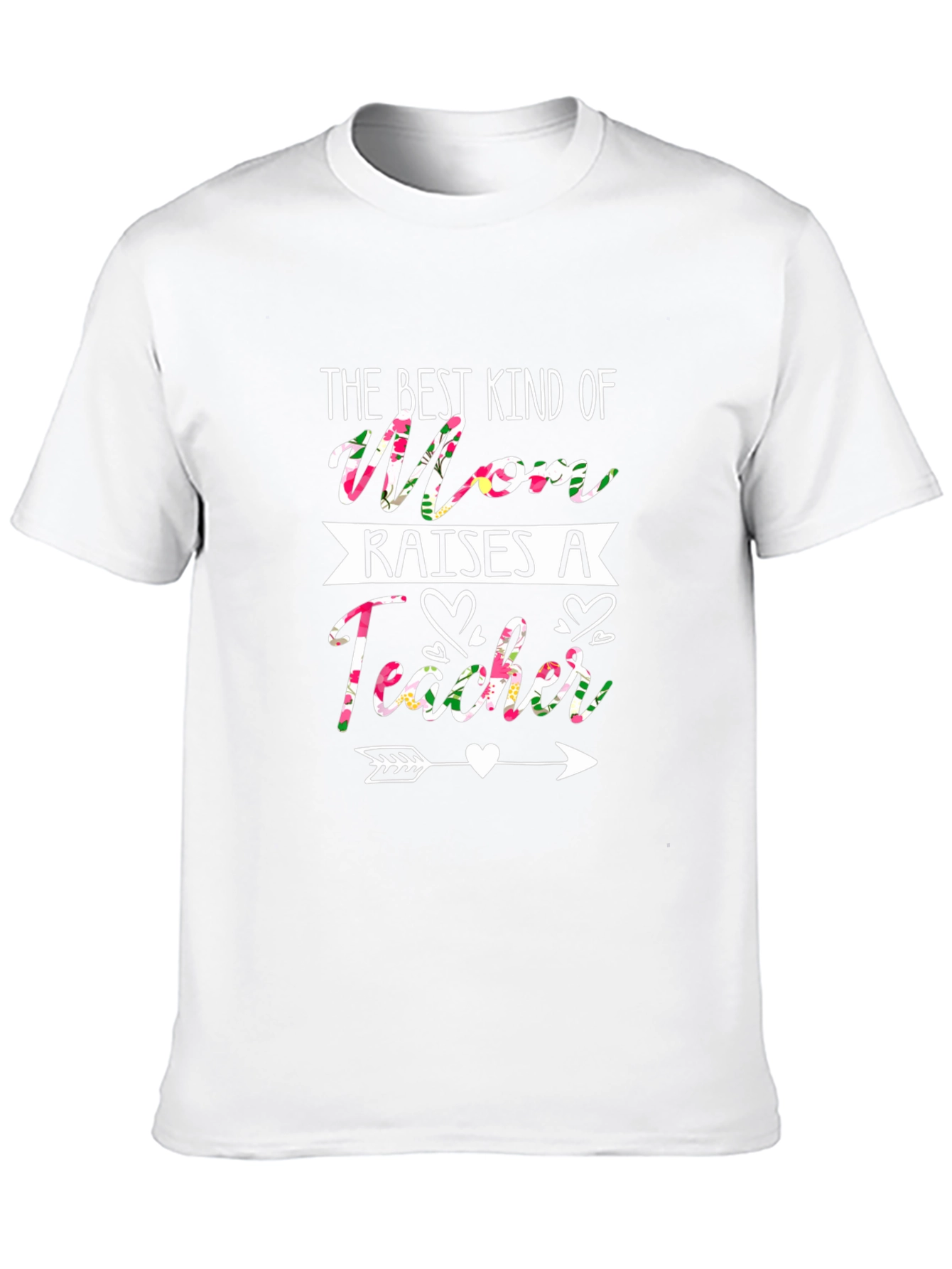 Floral Mom Raises a Teacher T-Shirt