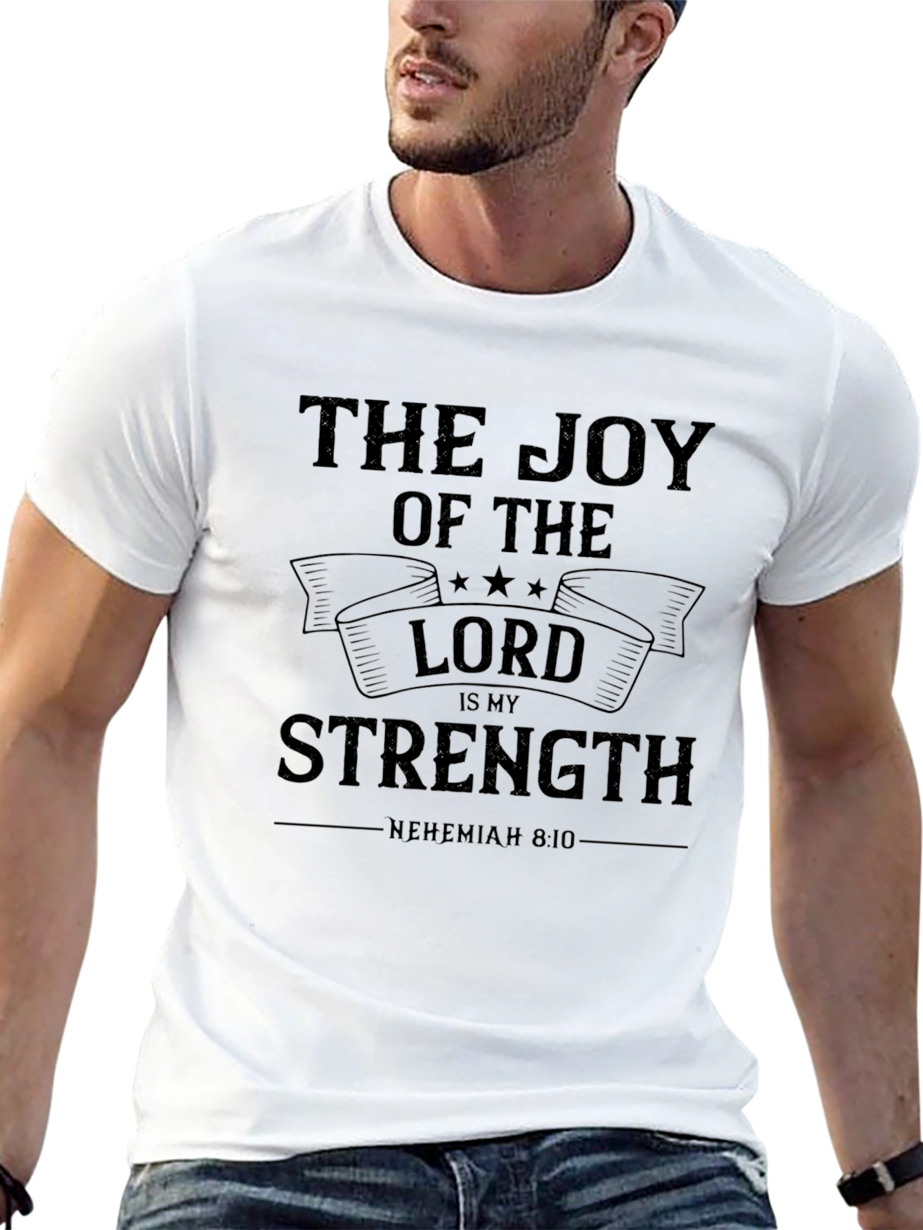 Joy of The Lord T-Shirt - Nehemiah 8:10