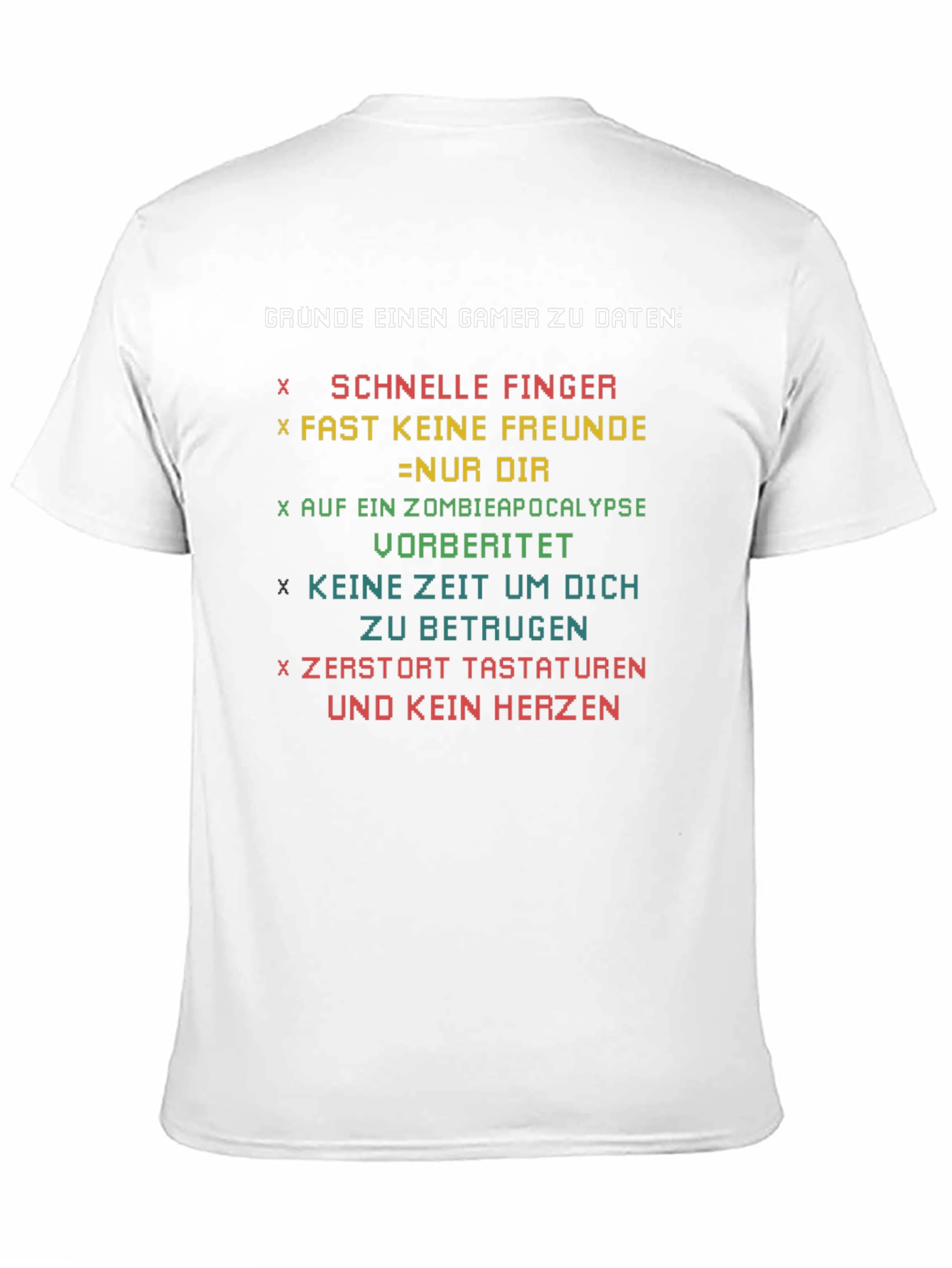 Gamer Reasons T-Shirt