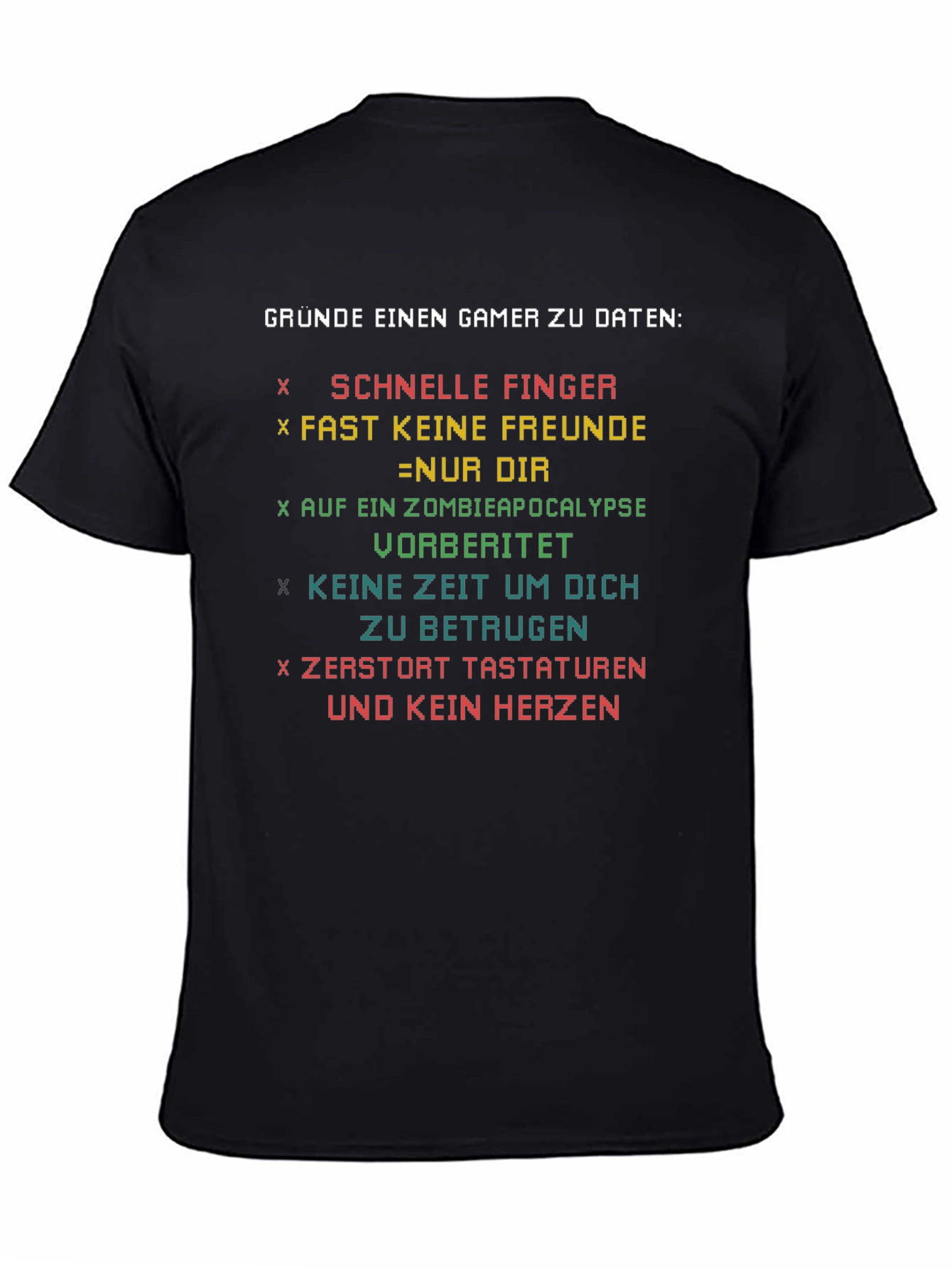 Gamer Reasons T-Shirt