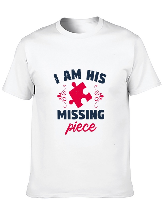 I Am His Missing Piece Matching Couple T-Shirt