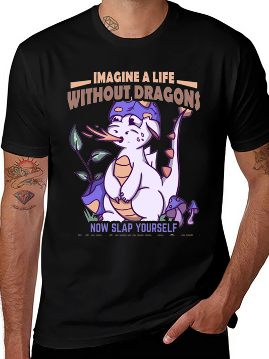 Imagine a Life Without Dragons T-Shirt