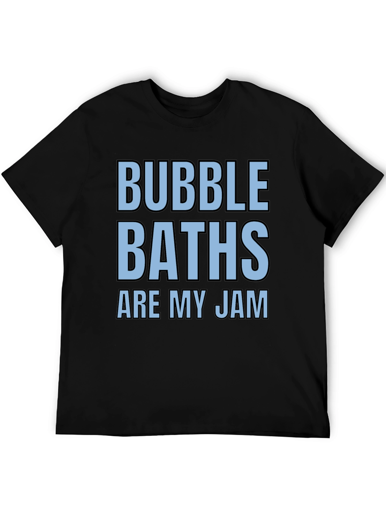 Bubble Baths Are My Jam Black Graphic Tee